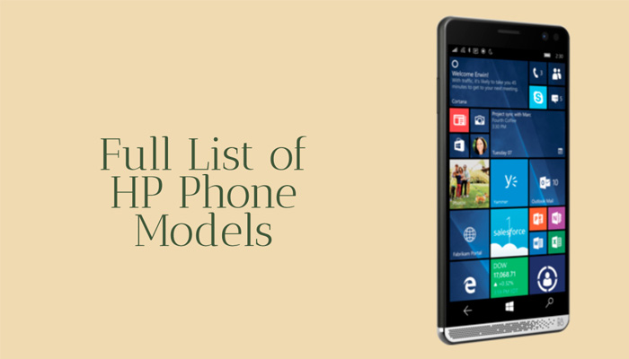 List of All HP phone Models